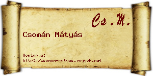 Csomán Mátyás névjegykártya